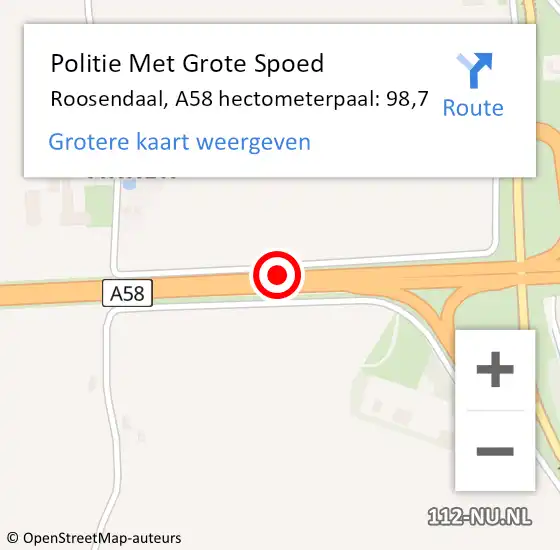 Locatie op kaart van de 112 melding: Politie Met Grote Spoed Naar Roosendaal, A58 hectometerpaal: 98,7 op 14 juli 2022 17:22