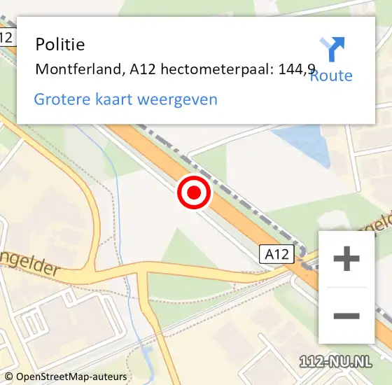 Locatie op kaart van de 112 melding: Politie Montferland, A12 hectometerpaal: 144,9 op 14 juli 2022 22:39