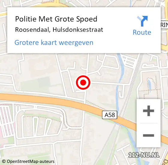 Locatie op kaart van de 112 melding: Politie Met Grote Spoed Naar Roosendaal, Hulsdonksestraat op 15 juli 2022 08:20