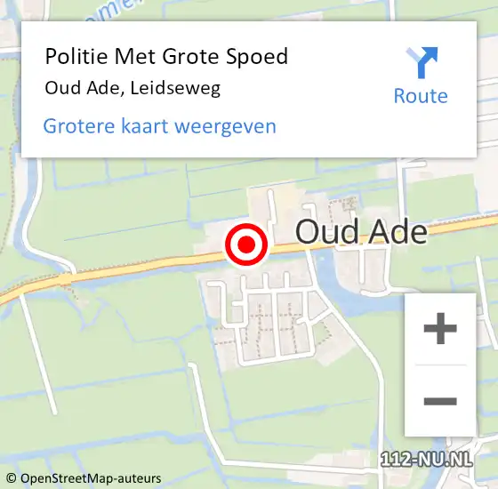 Locatie op kaart van de 112 melding: Politie Met Grote Spoed Naar Oud Ade, Leidseweg op 15 juli 2022 11:36