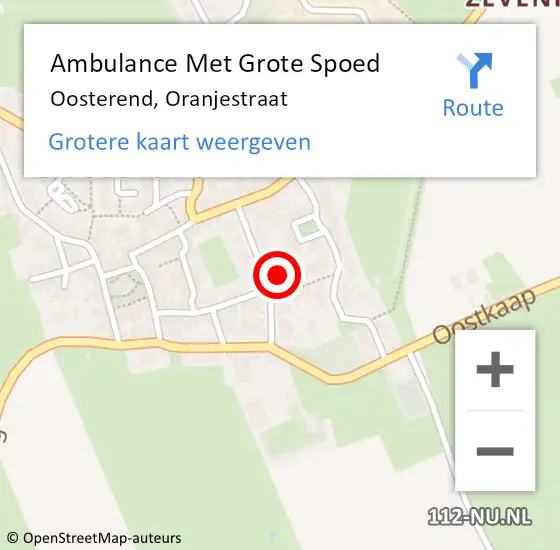 Locatie op kaart van de 112 melding: Ambulance Met Grote Spoed Naar Oosterend, Oranjestraat op 15 juli 2022 13:04