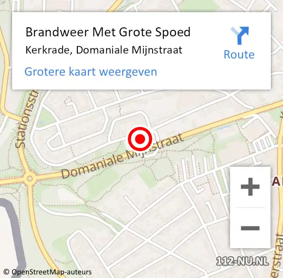 Locatie op kaart van de 112 melding: Brandweer Met Grote Spoed Naar Kerkrade, Domaniale Mijnstraat op 15 juli 2022 13:54