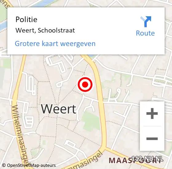 Locatie op kaart van de 112 melding: Politie Weert, Schoolstraat op 15 juli 2022 17:22