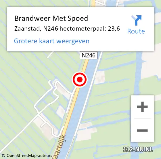 Locatie op kaart van de 112 melding: Brandweer Met Spoed Naar Zaanstad, N246 hectometerpaal: 23,6 op 15 juli 2022 17:32