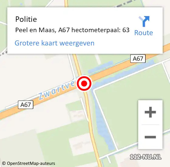 Locatie op kaart van de 112 melding: Politie Peel en Maas, A67 hectometerpaal: 63 op 15 juli 2022 17:42