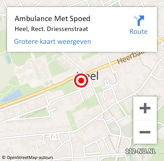 Locatie op kaart van de 112 melding: Ambulance Met Spoed Naar Heel, Rect. Driessenstraat op 15 juli 2022 19:46