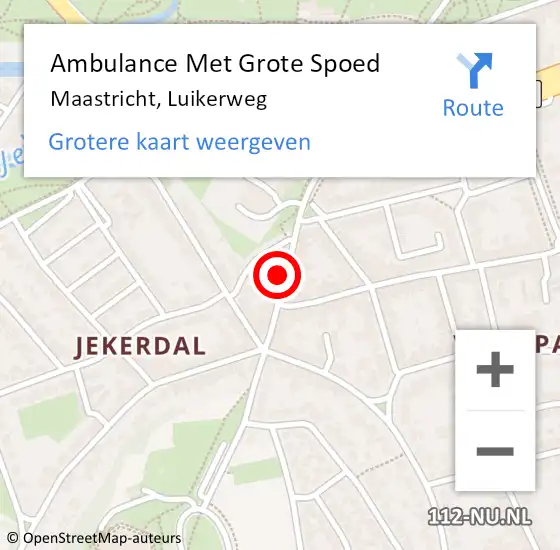 Locatie op kaart van de 112 melding: Ambulance Met Grote Spoed Naar Maastricht, Luikerweg op 16 juli 2022 13:11
