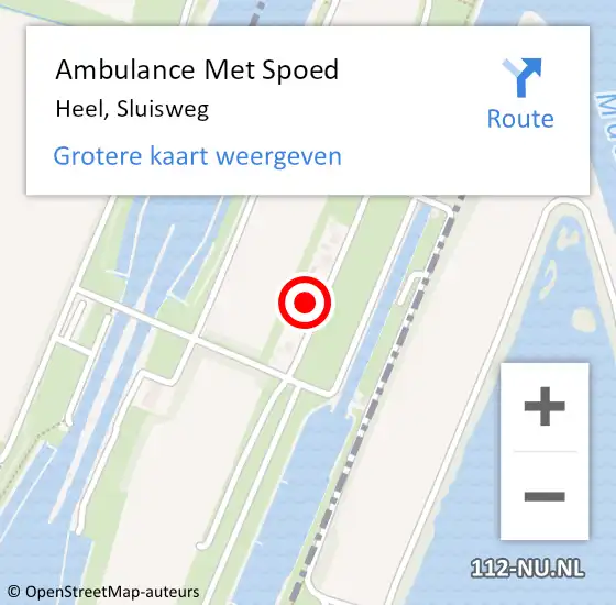 Locatie op kaart van de 112 melding: Ambulance Met Spoed Naar Heel, Sluisweg op 16 juli 2022 15:18