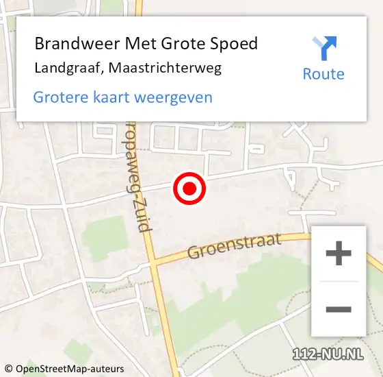 Locatie op kaart van de 112 melding: Brandweer Met Grote Spoed Naar Landgraaf, Maastrichterweg op 16 juli 2022 16:00