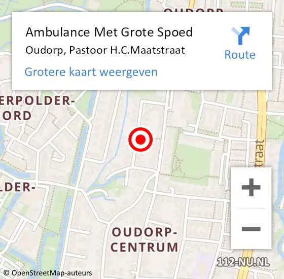 Locatie op kaart van de 112 melding: Ambulance Met Grote Spoed Naar Oudorp, Pastoor H.C.Maatstraat op 16 juli 2022 19:03