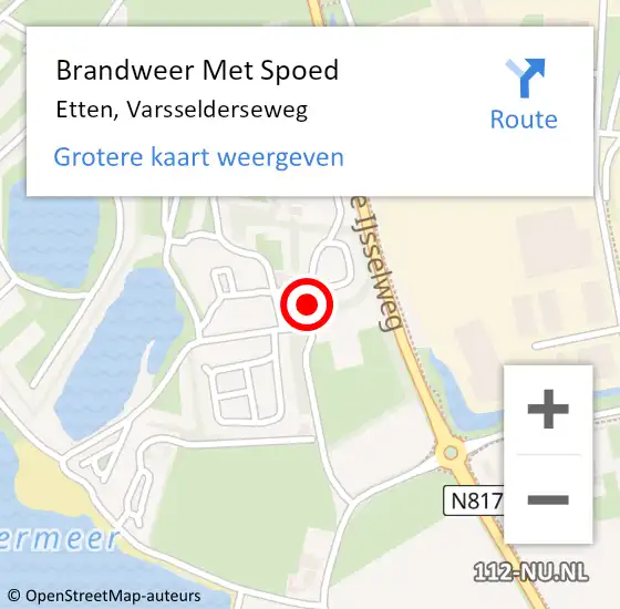 Locatie op kaart van de 112 melding: Brandweer Met Spoed Naar Etten, Varsselderseweg op 17 juli 2022 00:26