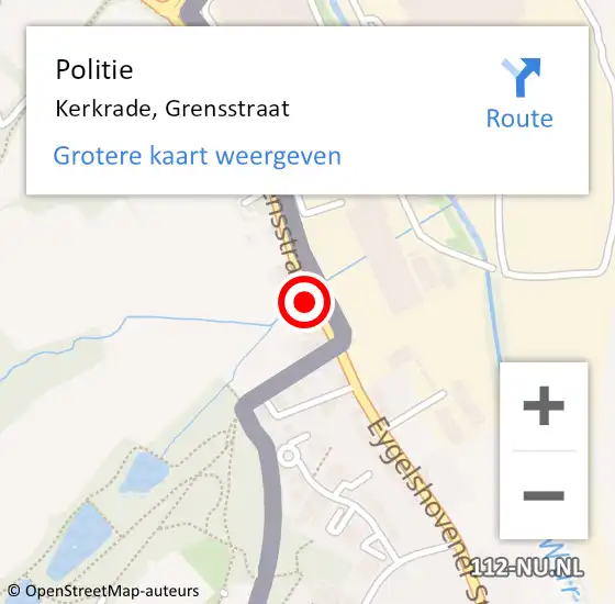Locatie op kaart van de 112 melding: Politie Kerkrade, Grensstraat op 17 juli 2022 12:05