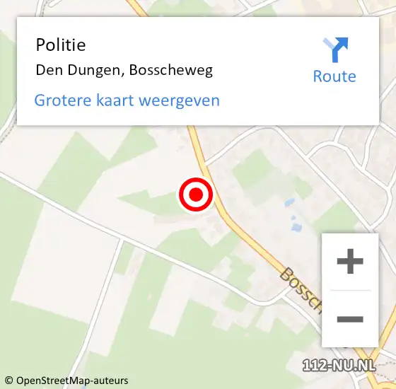 Locatie op kaart van de 112 melding: Politie Den Dungen, Bosscheweg op 17 juli 2022 14:07