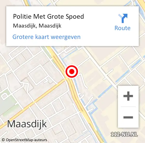 Locatie op kaart van de 112 melding: Politie Met Grote Spoed Naar Maasdijk, Maasdijk op 17 juli 2022 14:34