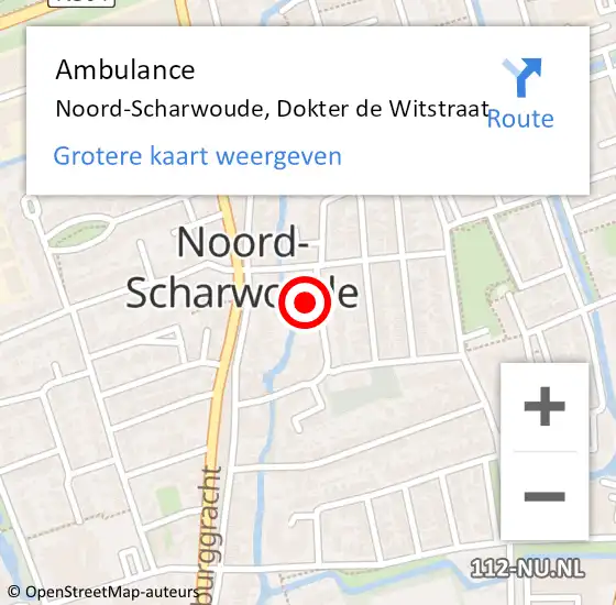 Locatie op kaart van de 112 melding: Ambulance Noord-Scharwoude, Dokter de Witstraat op 18 juli 2022 09:09