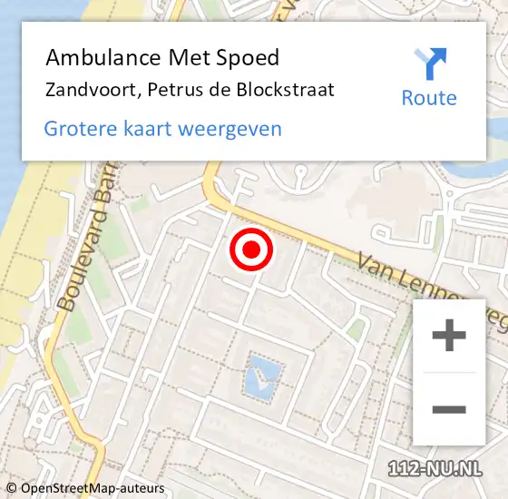 Locatie op kaart van de 112 melding: Ambulance Met Spoed Naar Zandvoort, Petrus de Blockstraat op 18 juli 2022 13:36