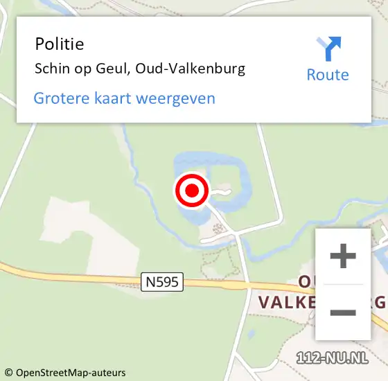 Locatie op kaart van de 112 melding: Politie Schin op Geul, Oud-Valkenburg op 18 juli 2022 15:34