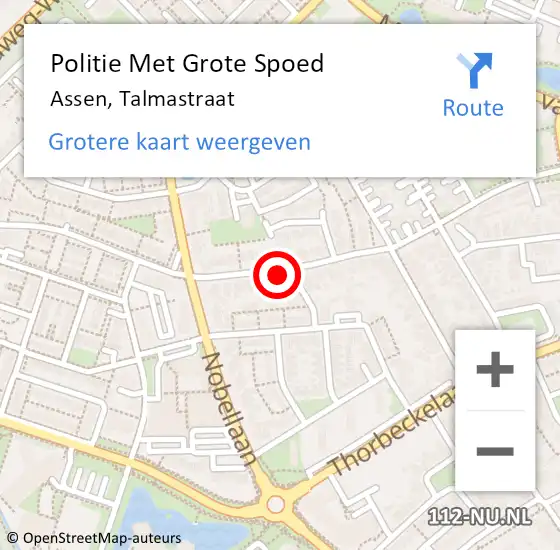 Locatie op kaart van de 112 melding: Politie Met Grote Spoed Naar Assen, Talmastraat op 18 juli 2022 18:29