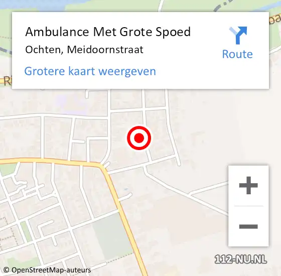 Locatie op kaart van de 112 melding: Ambulance Met Grote Spoed Naar Ochten, Meidoornstraat op 18 juli 2022 19:40