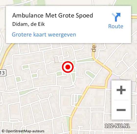 Locatie op kaart van de 112 melding: Ambulance Met Grote Spoed Naar Didam, de Eik op 18 juli 2022 19:58
