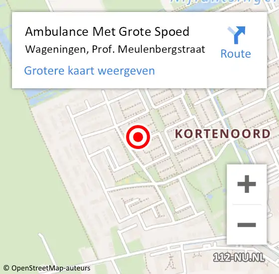 Locatie op kaart van de 112 melding: Ambulance Met Grote Spoed Naar Wageningen, Prof. Meulenbergstraat op 18 juli 2022 22:24