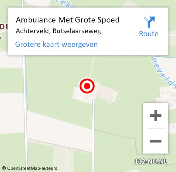 Locatie op kaart van de 112 melding: Ambulance Met Grote Spoed Naar Achterveld, Butselaarseweg op 19 juli 2022 14:33