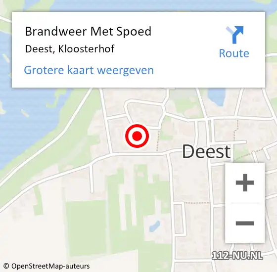 Locatie op kaart van de 112 melding: Brandweer Met Spoed Naar Deest, Kloosterhof op 19 juli 2022 16:58