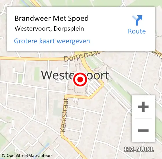 Locatie op kaart van de 112 melding: Brandweer Met Spoed Naar Westervoort, Dorpsplein op 20 juli 2022 07:19