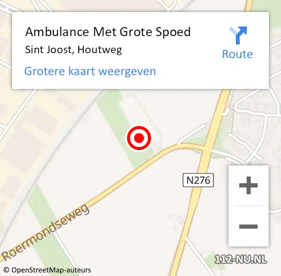 Locatie op kaart van de 112 melding: Ambulance Met Grote Spoed Naar Sint Joost, Houtweg op 20 juli 2022 07:36