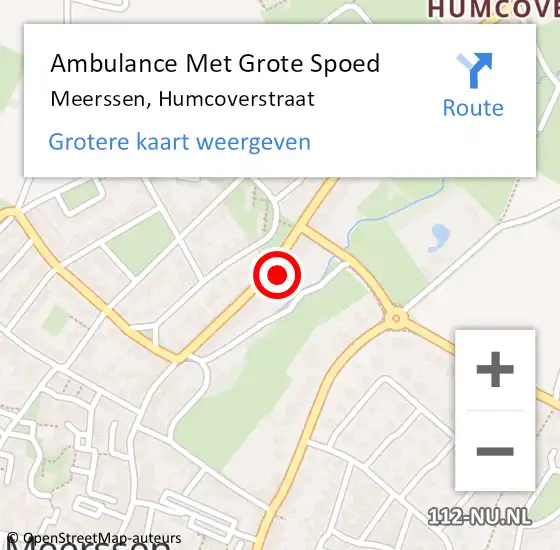 Locatie op kaart van de 112 melding: Ambulance Met Grote Spoed Naar Meerssen, Humcoverstraat op 23 juli 2014 20:49