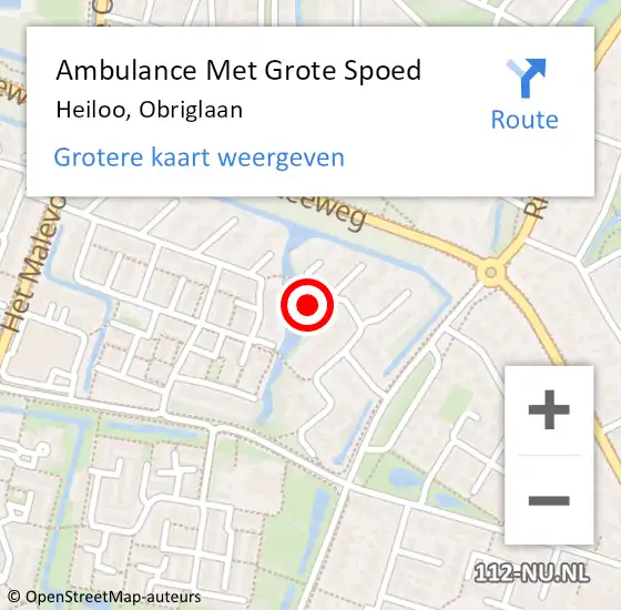 Locatie op kaart van de 112 melding: Ambulance Met Grote Spoed Naar Heiloo, Obriglaan op 21 juli 2022 09:13