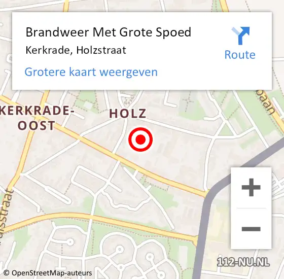 Locatie op kaart van de 112 melding: Brandweer Met Grote Spoed Naar Kerkrade, Holzstraat op 21 juli 2022 10:49