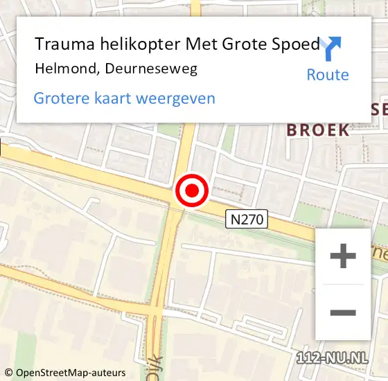 Locatie op kaart van de 112 melding: Trauma helikopter Met Grote Spoed Naar Helmond, Deurneseweg op 21 juli 2022 15:03