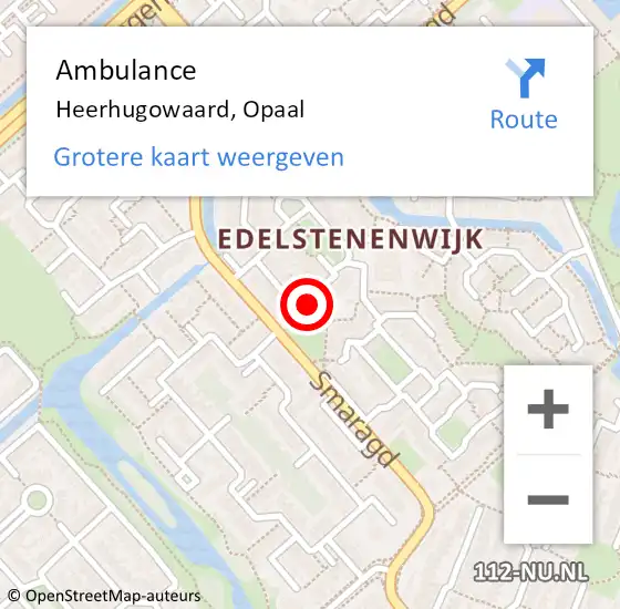 Locatie op kaart van de 112 melding: Ambulance Heerhugowaard, Opaal op 21 juli 2022 15:38