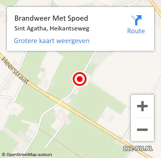 Locatie op kaart van de 112 melding: Brandweer Met Spoed Naar Sint Agatha, Heikantseweg op 22 juli 2022 15:51