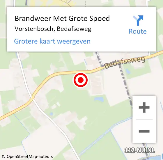 Locatie op kaart van de 112 melding: Brandweer Met Grote Spoed Naar Vorstenbosch, Bedafseweg op 22 juli 2022 18:52