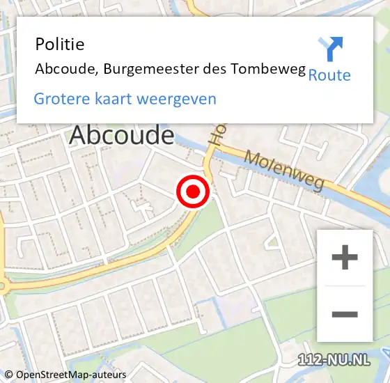 Locatie op kaart van de 112 melding: Politie Abcoude, Burgemeester des Tombeweg op 23 juli 2022 11:16