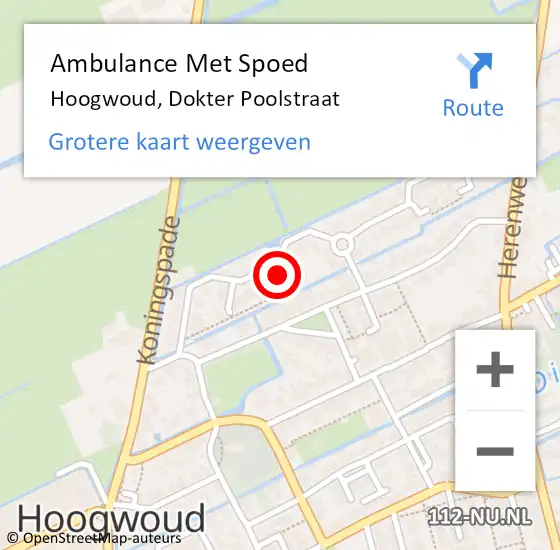 Locatie op kaart van de 112 melding: Ambulance Met Spoed Naar Hoogwoud, Dokter Poolstraat op 23 juli 2022 15:23