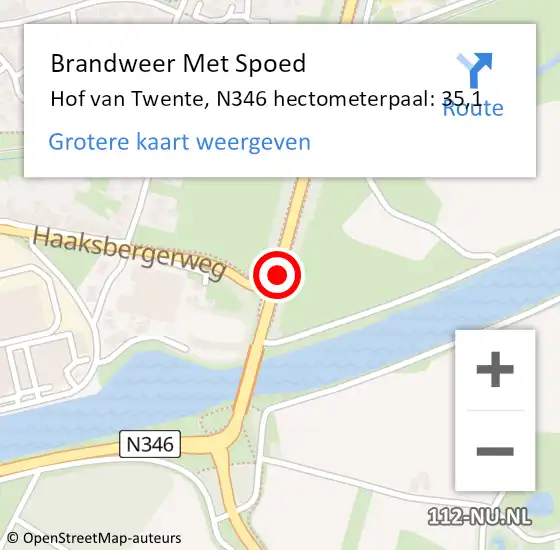 Locatie op kaart van de 112 melding: Brandweer Met Spoed Naar Hof van Twente, N346 hectometerpaal: 35,1 op 24 juli 2022 16:17