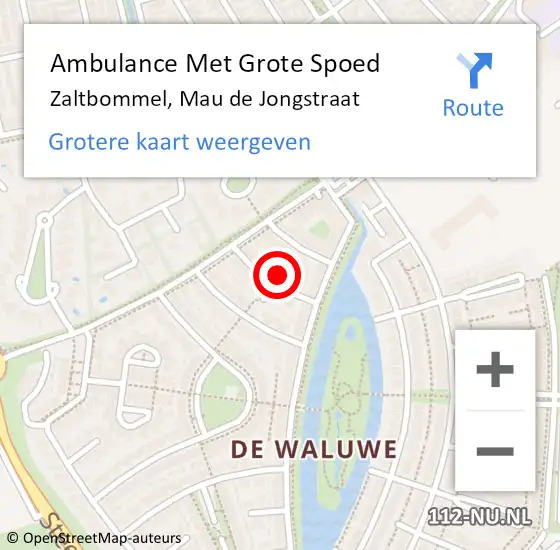 Locatie op kaart van de 112 melding: Ambulance Met Grote Spoed Naar Zaltbommel, Mau de Jongstraat op 24 juli 2022 17:42