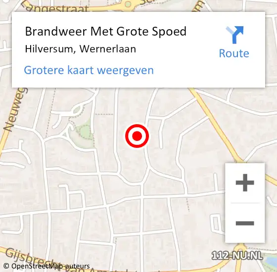 Locatie op kaart van de 112 melding: Brandweer Met Grote Spoed Naar Hilversum, Wernerlaan op 24 juli 2022 21:37