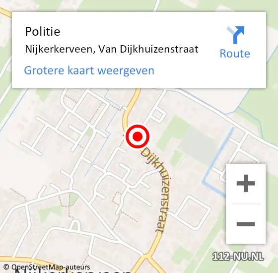 Locatie op kaart van de 112 melding: Politie Nijkerkerveen, Van Dijkhuizenstraat op 25 juli 2022 08:45
