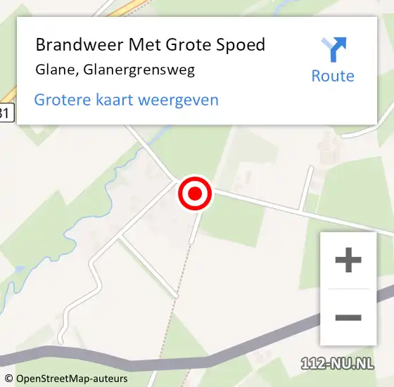 Locatie op kaart van de 112 melding: Brandweer Met Grote Spoed Naar Glane, Glanergrensweg op 25 juli 2022 08:53