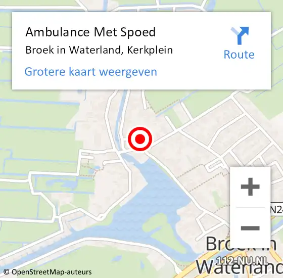 Locatie op kaart van de 112 melding: Ambulance Met Spoed Naar Broek in Waterland, Kerkplein op 25 juli 2022 12:02