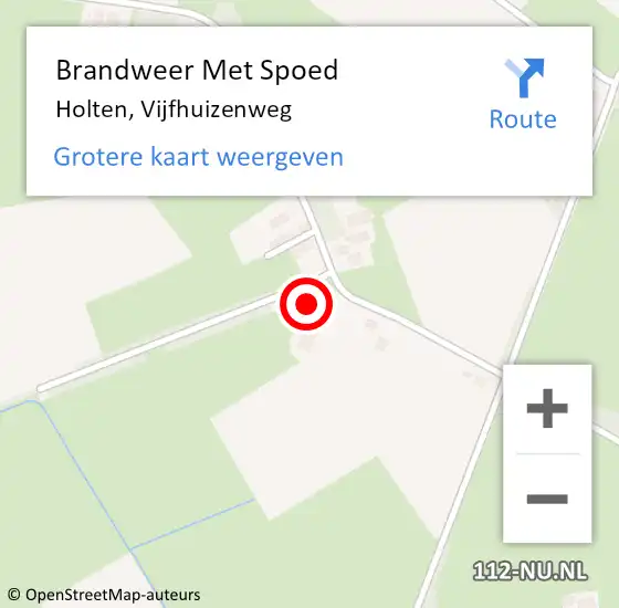 Locatie op kaart van de 112 melding: Brandweer Met Spoed Naar Holten, Vijfhuizenweg op 25 juli 2022 18:58