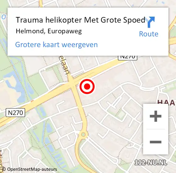 Locatie op kaart van de 112 melding: Trauma helikopter Met Grote Spoed Naar Helmond, Europaweg op 25 juli 2022 20:52