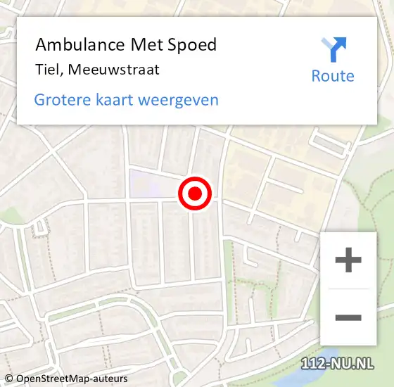 Locatie op kaart van de 112 melding: Ambulance Met Spoed Naar Tiel, Meeuwstraat op 26 juli 2022 04:54