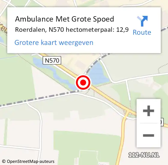 Locatie op kaart van de 112 melding: Ambulance Met Grote Spoed Naar Roerdalen, N570 hectometerpaal: 12,9 op 26 juli 2022 18:23