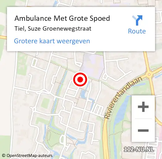 Locatie op kaart van de 112 melding: Ambulance Met Grote Spoed Naar Tiel, Suze Groenewegstraat op 27 juli 2022 17:22