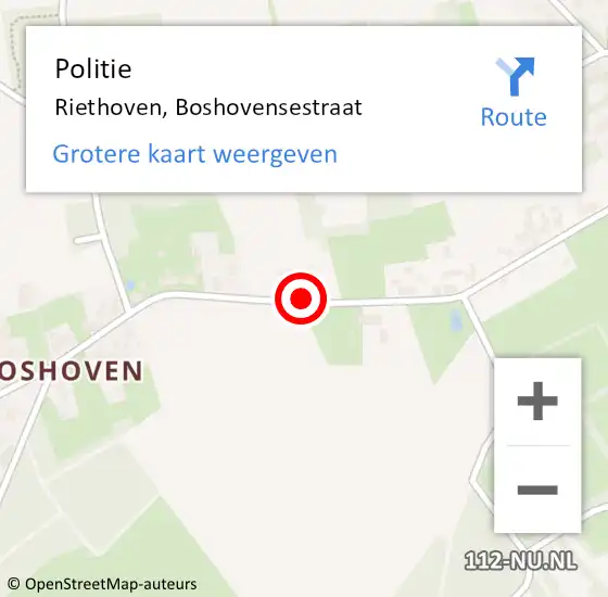 Locatie op kaart van de 112 melding: Politie Riethoven, Boshovensestraat op 27 juli 2022 17:48